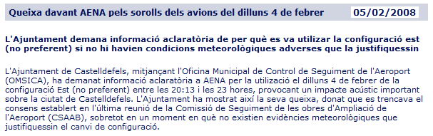 Not&iacute;cia publicada al portal web de l'OMSICA reclamant explicacions a AENA pels motius de l'&uacute;s de la configuraci&oacute; est el 4 de febrer de 2008 entre les 20:13h i les 23h